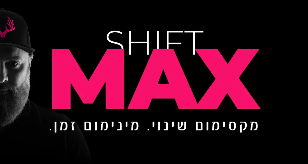 SHIFT MAX